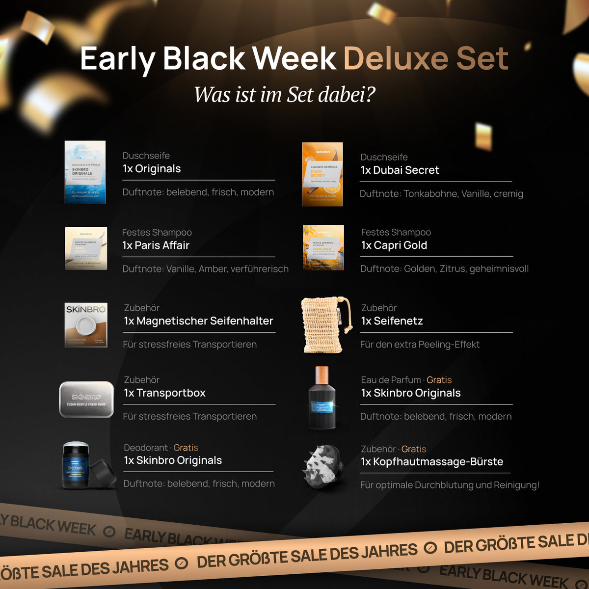 Early Black Week - Deluxe Set
